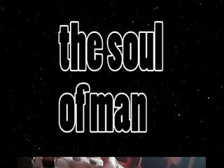 The soul of man