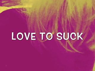 Love to Suck