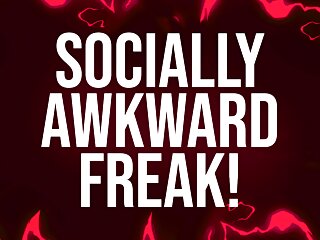 Socially Awkward Freak Affirmations