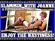 SLAMMIN' WITH JOANNE - A FILTHY VIDEO TRAILER