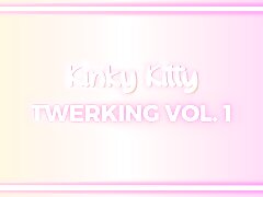 Kinky Kitty's very first Twerk compilation Video! Maybe with a little surprise at the end?