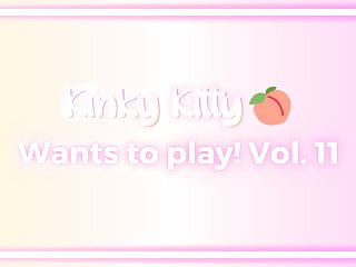 Kitty wants to play! Vol. 11 - itskinkykitty