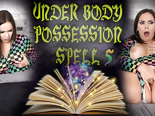 UNDER BODY POSSESSION SPELL 5 - Preview - ImMeganLive