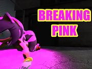 Breaking pink