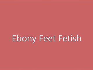 Fetish, Foot Fetish, Black Ebony, Ebony